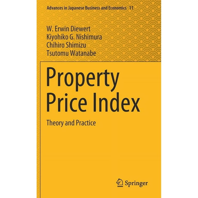Advances in Japanese Business and Economics: Property Price Index: Theory  and Practice (Hardcover) 
