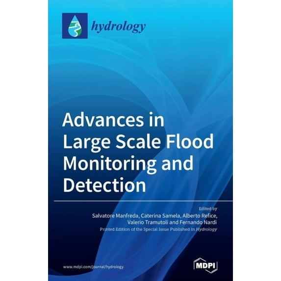 Advances in Large Scale Flood Monitoring and Detection, (Hardcover)