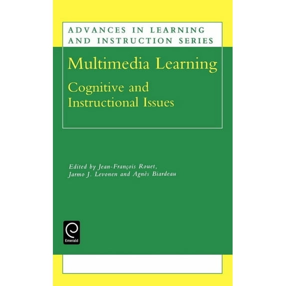 Advances in Learning and Instruction Multimedia Learning: Cognitive and Instructional Issues, Book 7, (Hardcover)