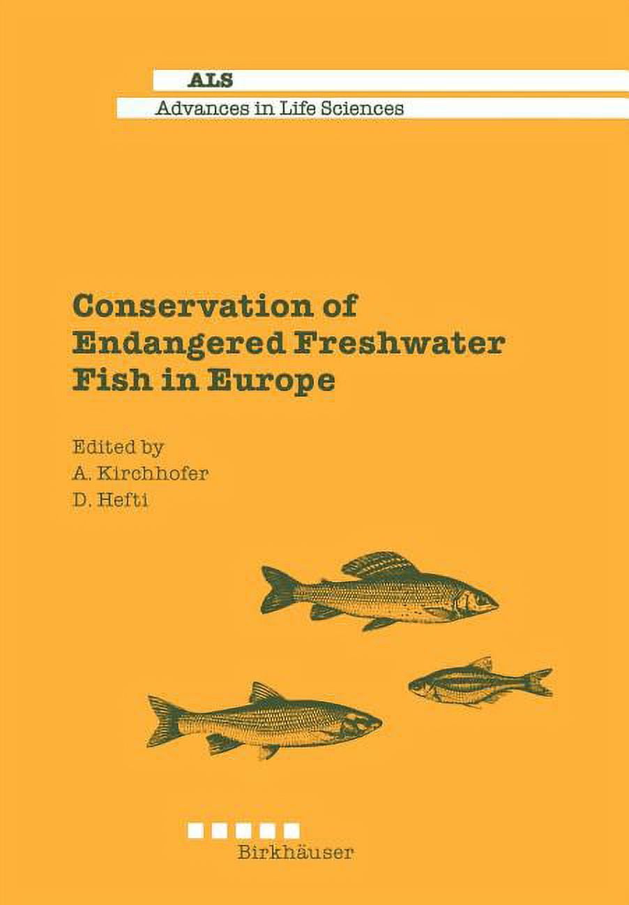 Advances in Life Sciences Conservation of Endangered Freshwater Fish in ...