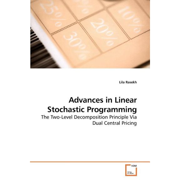 Advances in Linear Stochastic Programming (Paperback)