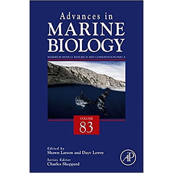 Advances in Marine Biology Sharks in Mexico: Research and Conservation: Volume 83, Book 83, (Hardcover)