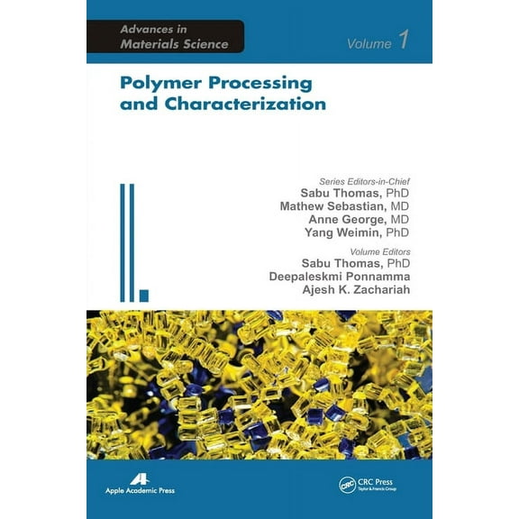 Advances in Materials Science Polymer Processing and Characterization, (Paperback)