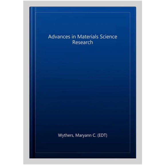 Advances in Materials Science Research