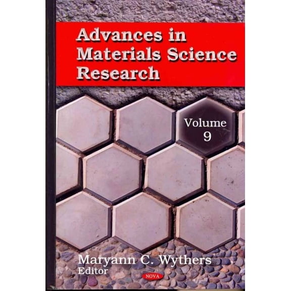 Advances in Materials Science Research: v. 9: Volume 9 by MaryannC Wythers (Hardcover) (2012) (New)