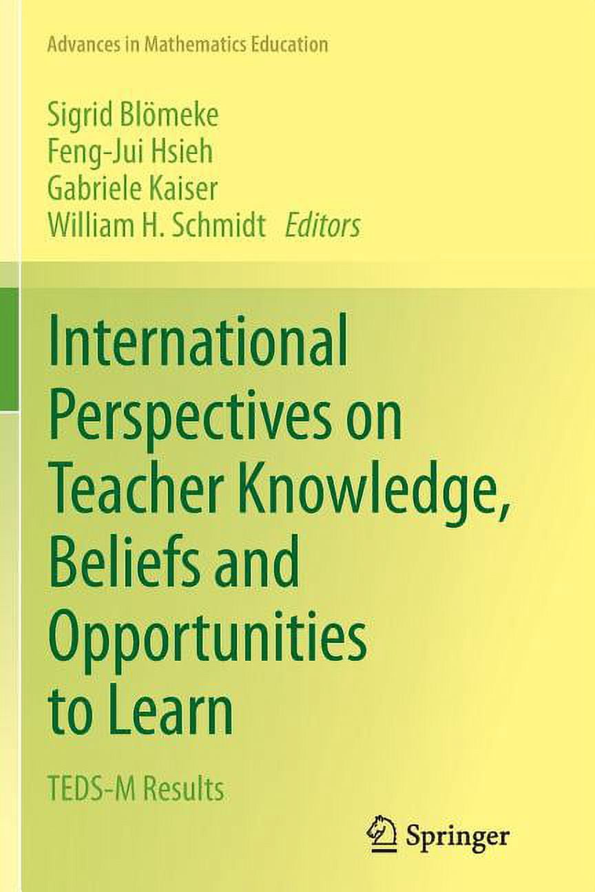 Advances in Mathematics Education International Perspectives on Teacher ...