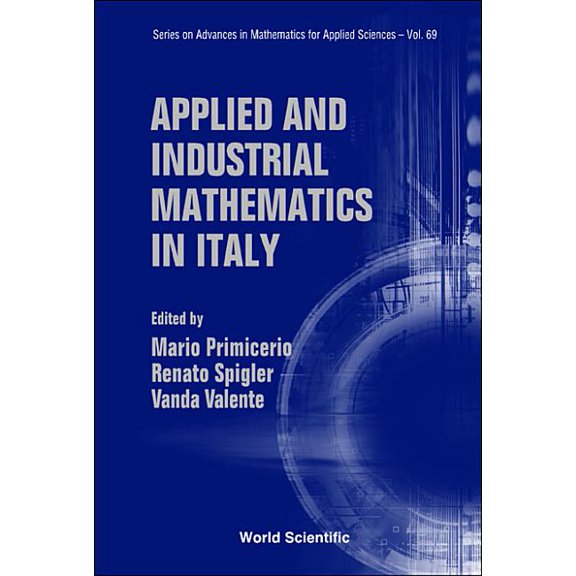 Advances in Math for Applied Sciences Applied & Industrial Mathematics...(V69), (Hardcover)