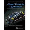 thumbnail image 1 of Advances in Mathematics for Applied Scie Road Vehicle Dynamics: Fundamentals of Modeling &amp; Simulation, Book 88, (Hardcover), 1 of 1