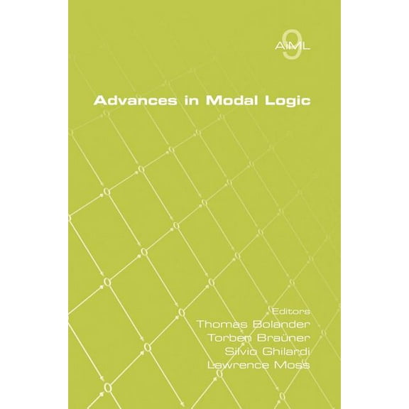 Advances in Modal Logic: Advances in Modal Logic Volume 9 (Paperback)