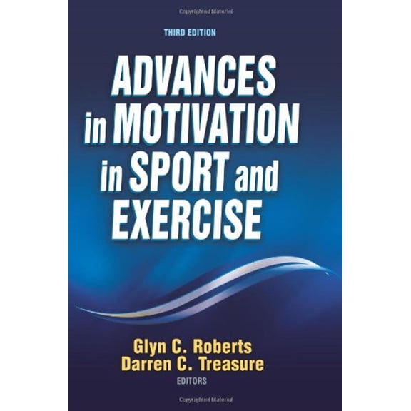 Pre-Owned Advances in Motivation in Sport and Exercise-3rd Edition