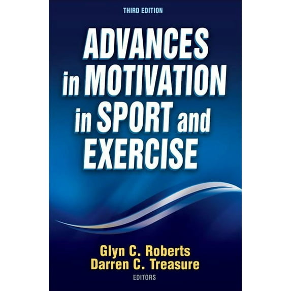 Advances in Motivation in Sport and Exercise (Hardcover)