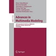 thumbnail image 1 of Advances in Multimedia Modeling: 18th International Conference, MMM 2012, Klagenfurt, Austria, January 4-6, 2012, Procee, (Paperback), 1 of 1