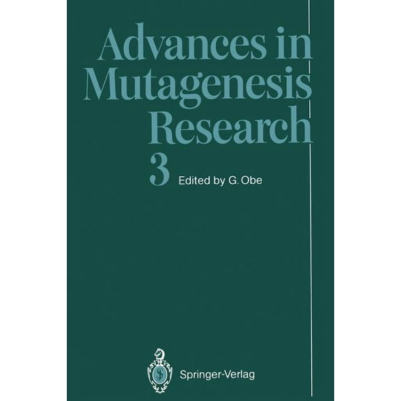 Advances in Mutagenesis Research Advances in Mutagenesis Research, Book 3, (Paperback)
