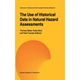 thumbnail image 1 of Advances in Natural and Technological Ha The Use of Historical Data in Natural Hazard Assessments, Book 17, (Hardcover), 1 of 1