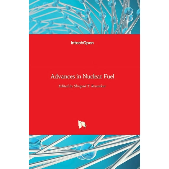 Advances in Nuclear Fuel (Hardcover)
