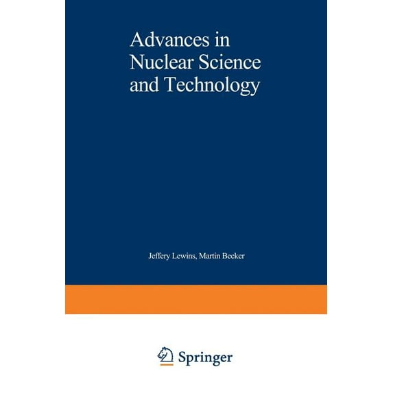 Advances in Nuclear Science & Technology Advances in Nuclear Science and Technology, Book 5, (Paperback)