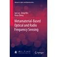 thumbnail image 1 of Advances in Optics and Optoelectronics Metamaterial-Based Optical and Radio Frequency Sensing, (Hardcover), 1 of 1