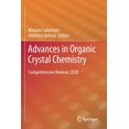 thumbnail image 1 of Advances in Organic Crystal Chemistry: Comprehensive Reviews 2020, (Paperback), 1 of 1