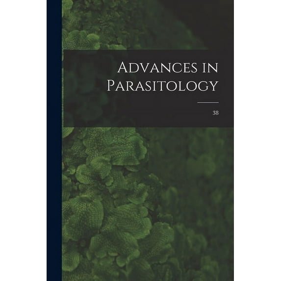 Advances in Parasitology; 38, (Paperback)