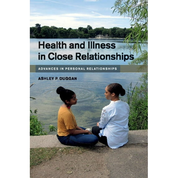 Advances in Personal Relationships Health and Illness in Close Relationships, (Paperback)