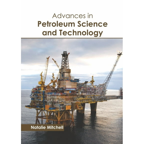 Advances in Petroleum Science and Technology, (Hardcover)