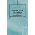 thumbnail image 1 of Advances in Political Science Parliamentary Democracy: Democratization, Destabilization, Reconsolidation, 1789-1999, (Hardcover), 1 of 1