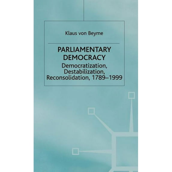 Advances in Political Science Parliamentary Democracy, (Hardcover)