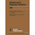 thumbnail image 1 of Advances in Polymer Science Anionic Polymerization, Book 56, (Paperback), 1 of 1