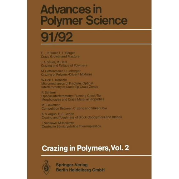 Advances in Polymer Science Crazing in Polymers Vol. 2, Book 91, (Paperback)