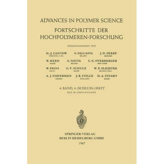 Advances in Polymer Science Fortschritte Der Hochpolymeren Forschung, Book 4, (Paperback)