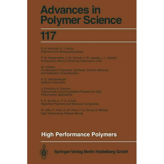 Advances in Polymer Science High Performance Polymers, Book 117, (Paperback)