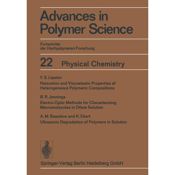 Advances in Polymer Science Physical Chemistry, Book 22, (Paperback)