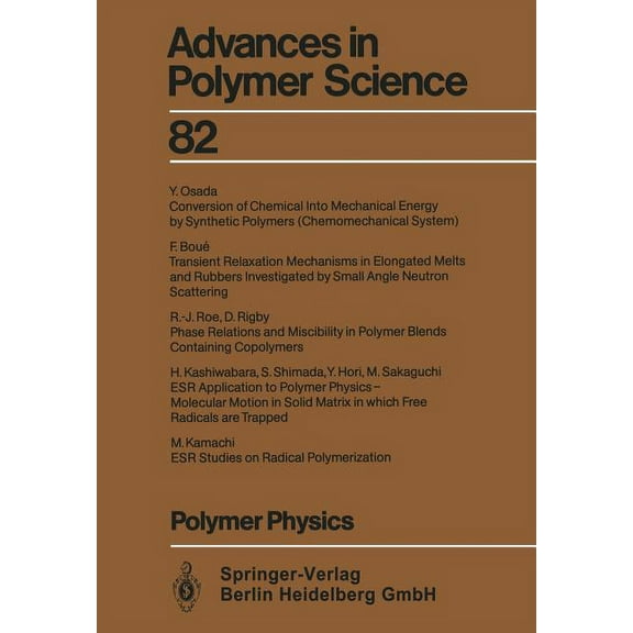 Advances in Polymer Science Polymer Physics, Book 82, (Paperback)