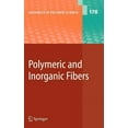 thumbnail image 1 of Advances in Polymer Science Polymeric and Inorganic Fibers, Book 178, (Hardcover), 1 of 1