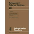 thumbnail image 1 of Advances in Polymer Science Polymerization Reactions, Book 28, (Paperback), 1 of 1