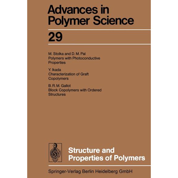 Advances in Polymer Science Structure and Properties of Polymers, Book 29, (Paperback)