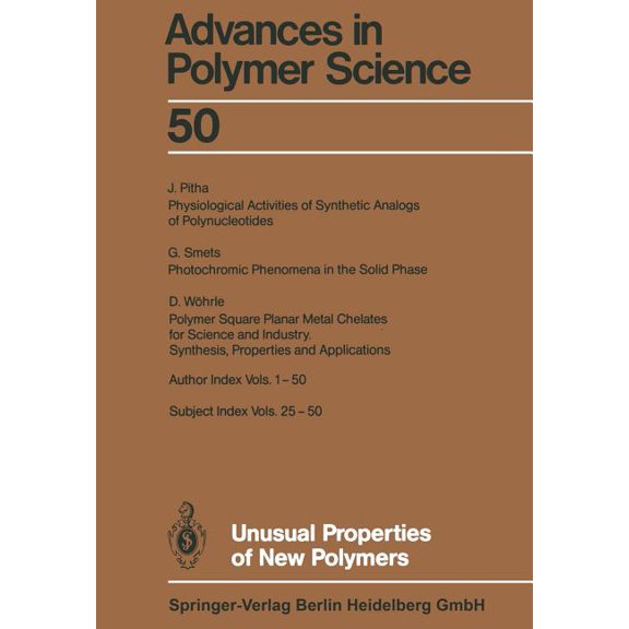Advances in Polymer Science Unusual Properties of New Polymers, Book 50, (Paperback)