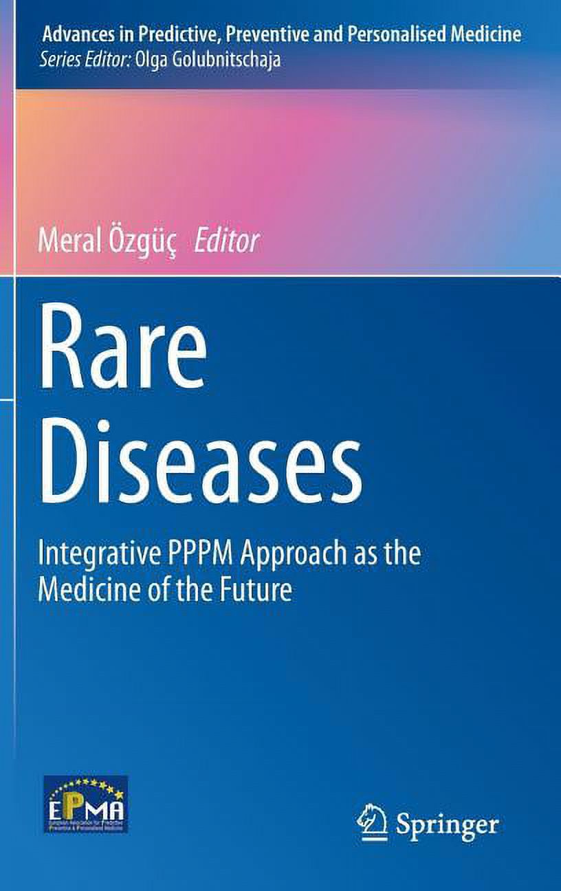 Advances in Predictive, Preventive and Personalised Medicine Rare