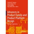thumbnail image 1 of Advances in Product Family and Product Platform Design: Methods &amp; Applications, (Paperback), 1 of 1