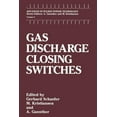thumbnail image 1 of Advances in Pulsed Power Technology Gas Discharge Closing Switches, Book 2, (Paperback), 1 of 1