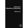 thumbnail image 1 of Advances in Quantum Chemistry Advances in Quantum Chemistry: Volume 61, Book 61, (Hardcover), 1 of 1