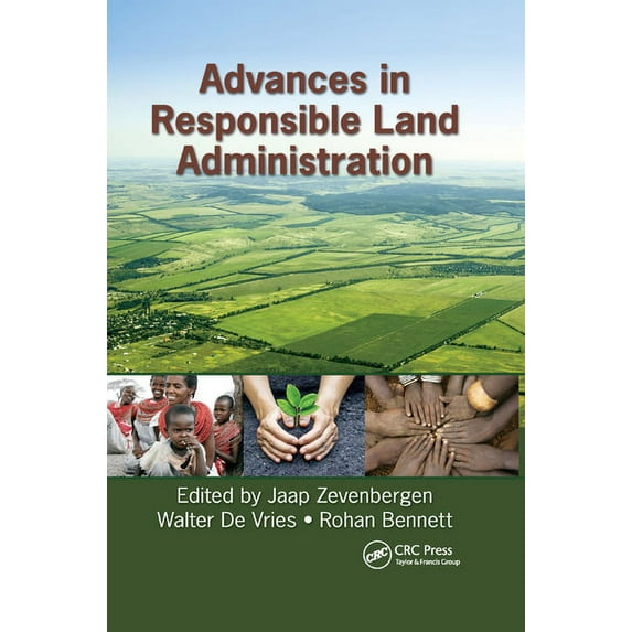 Advances in Responsible Land Administration, (Paperback)