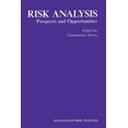thumbnail image 1 of Advances in Risk Analysis Risk Analysis: Prospects and Opportunities, Book 8, (Paperback), 1 of 1