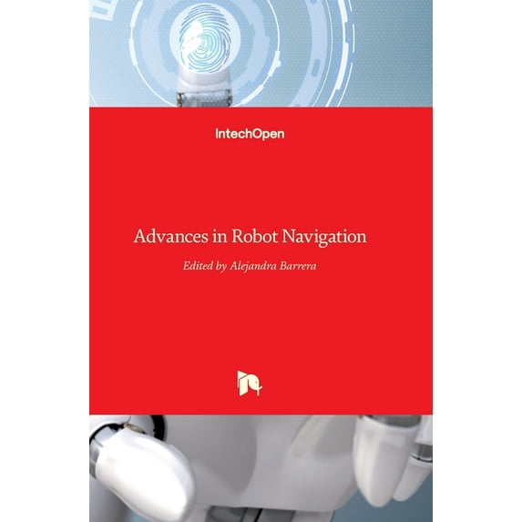 Advances in Robot Navigation (Hardcover)