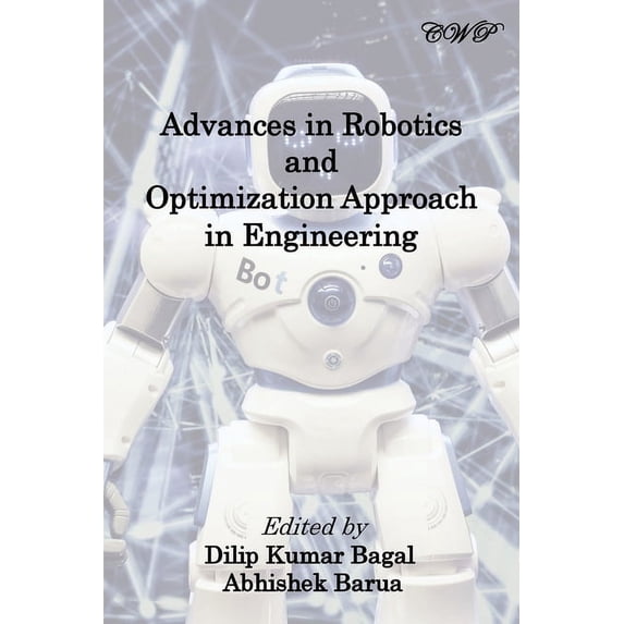 Robotics Advances in Robotics and Optimization Approach in Engineering, (Paperback)
