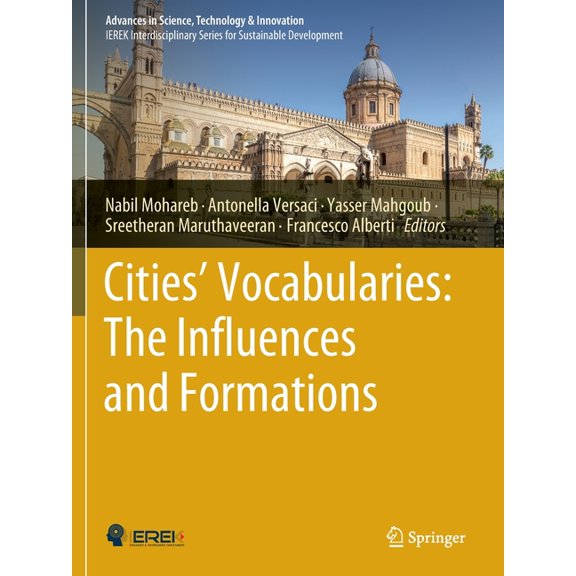 Advances in Science, Technology & In Cities' Vocabularies: The Influences and Formations, (Paperback)