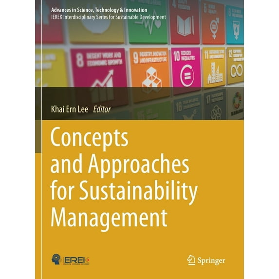 Advances in Science, Technology & Innova Concepts and Approaches for Sustainability Management, (Paperback)