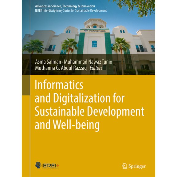 Advances in Science, Technology & Innova Informatics and Digitalization for Sustainable Development and Well-Being, (Hardcover)