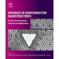 thumbnail image 1 of Advances in Semiconductor Nanostructures: Growth, Characterization, Properties and Applications, (Paperback), 1 of 1
