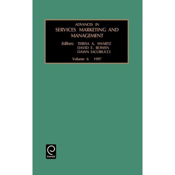 Pre-Owned Advances in Services Marketing and Management: Adv Ser Mar Man V 6 (Hardcover)